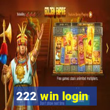 222 win login